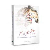 Kiss The Son Art and Meditations on God's Word